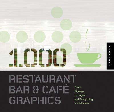 Cover of 1,000 Restaurant Bar and Cafe Graphics