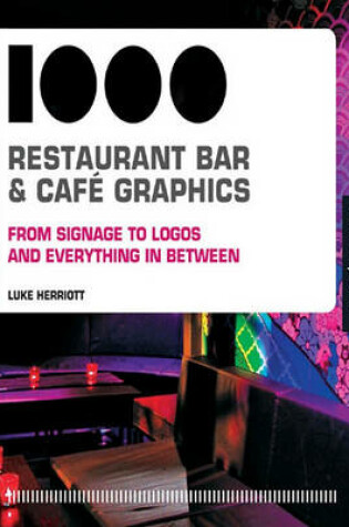 Cover of 1,000 Restaurant Bar and Cafe Graphics