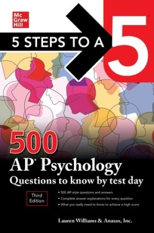 Cover of 5 Steps to a 5: 500 AP Psychology Questions to Know by Test Day, Third Edition