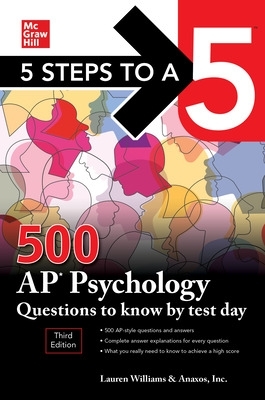 Book cover for 5 Steps to a 5: 500 AP Psychology Questions to Know by Test Day, Third Edition