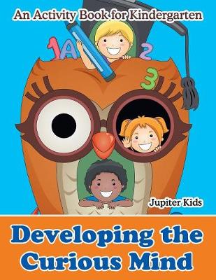 Book cover for Developing the Curious Mind