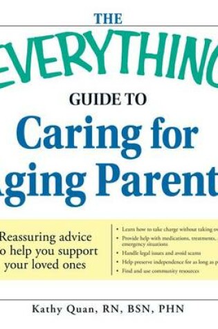 Cover of The Everything Guide to Caring for Aging Parents