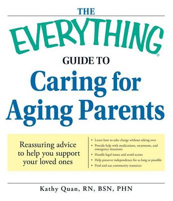 Book cover for The Everything Guide to Caring for Aging Parents