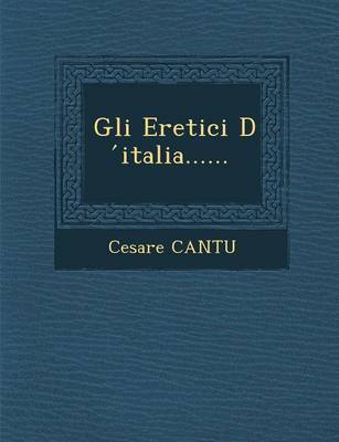 Book cover for Gli Eretici D Italia......