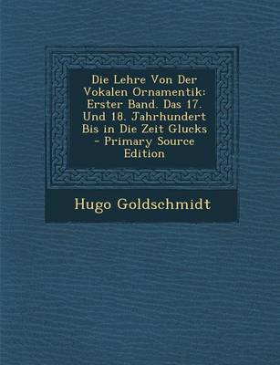 Book cover for Die Lehre Von Der Vokalen Ornamentik