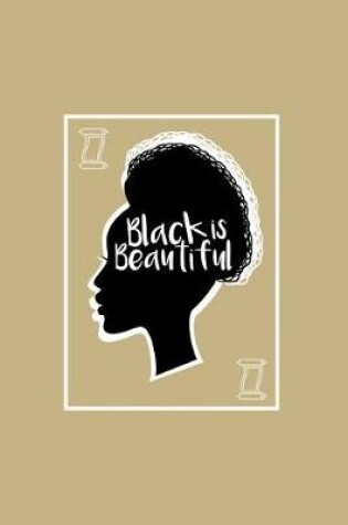 Cover of Black Is Beautiful