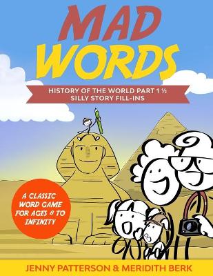 Book cover for Mad Words History of the World Part 1 1/2