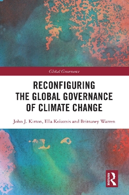 Book cover for Reconfiguring the Global Governance of Climate Change