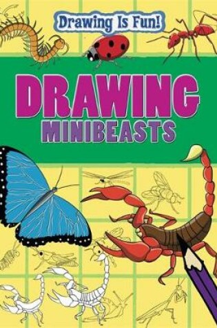 Cover of Drawing Minibeasts