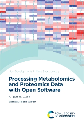 Book cover for Processing Metabolomics and Proteomics Data with Open Software