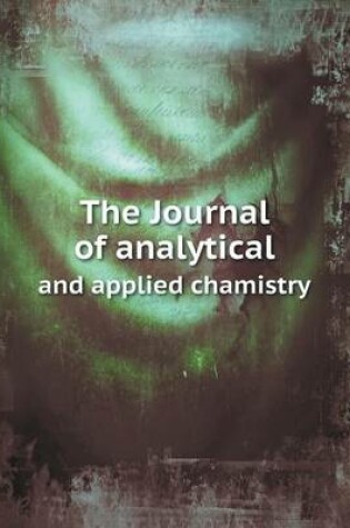 Cover of The Journal of analytical and applied chamistry