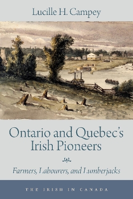 Book cover for Ontario and Quebec's Irish Pioneers