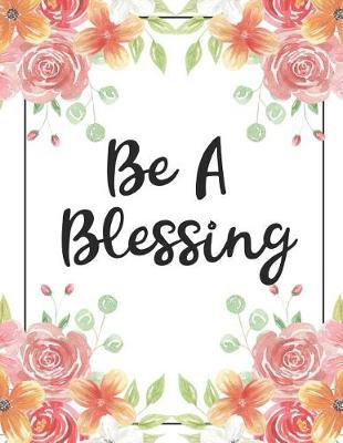 Book cover for Be a Blessing