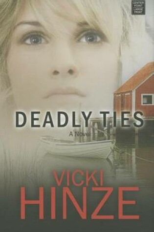Cover of Deadly Ties