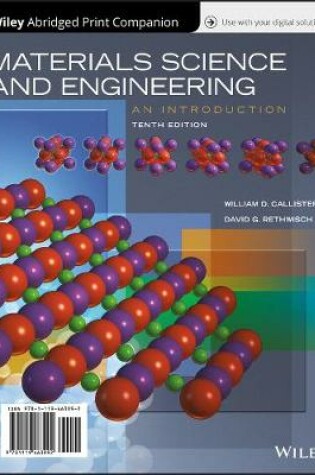 Cover of Materials Science and Engineering: An Introduction, 10e Wileyplus + Abridged Loose-Leaf