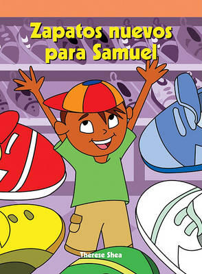 Cover of Zapatos Nuevos Para Samuel (Sam's New Shoes)