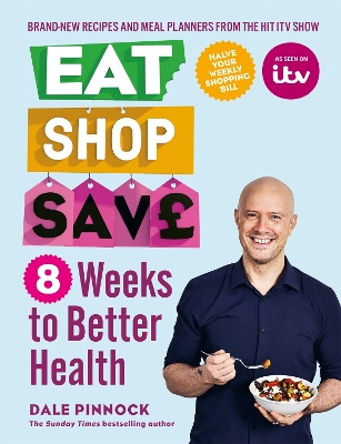 Book cover for Eat Shop Save: 8 Weeks to Better Health