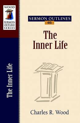 Book cover for Sermon Outlines on the Inner Life