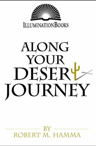 Cover of Along Your Desert Journey