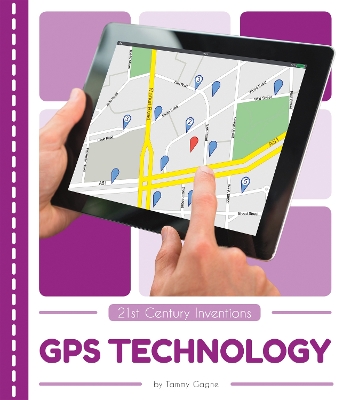 Book cover for 21st Century Inventions: GPS Technology