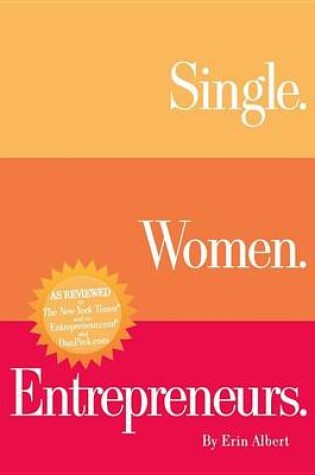 Cover of Single. Women. Entrepreneurs. Second Edition