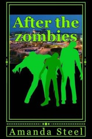 Cover of After the Zombies