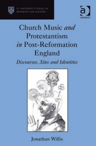 Cover of Church Music and Protestantism in Post-Reformation England