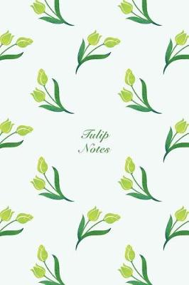 Book cover for Tulip Notes