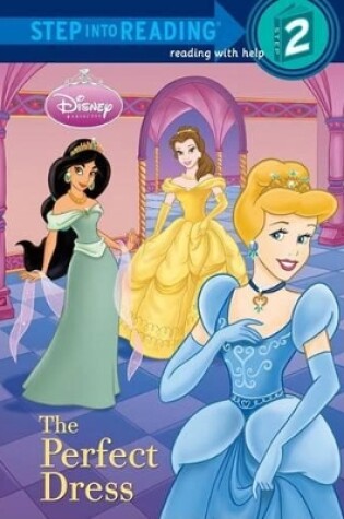 Cover of The Perfect Dress (Disney Princess)
