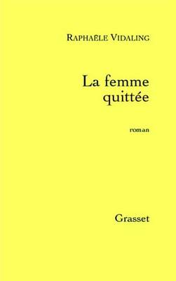 Book cover for La Femme Quittee