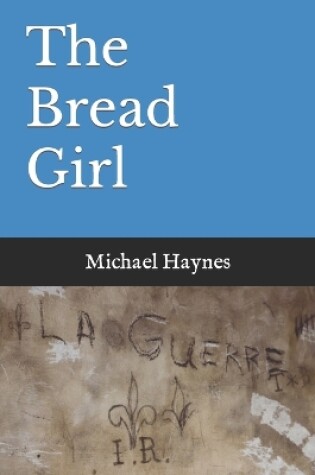 Cover of The Bread Girl