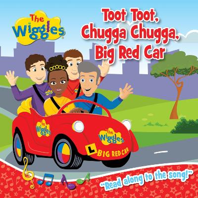 Book cover for The Wiggles: Toot Toot, Chugga Chugga, Big Red Car Board Book