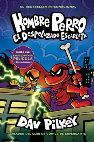 Cover of El Despeluzado Escarlata (Dog Man: The Scarlet Shedder)