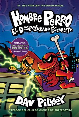 Cover of El Despeluzado Escarlata (Dog Man: The Scarlet Shedder)