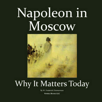 Book cover for Napoleon in Moscow