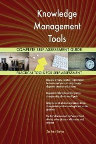 Cover of Knowledge Management Tools Complete Self-Assessment Guide