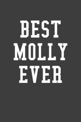 Cover of Best Molly Ever