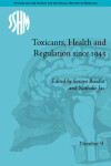 Book cover for Toxicants, Health and Regulation since 1945