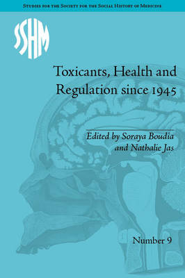 Cover of Toxicants, Health and Regulation since 1945