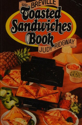 Cover of Breville Toasted Sandwich Book