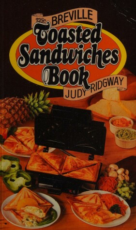 Book cover for Breville Toasted Sandwich Book