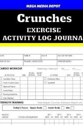 Cover of Crunches Exercise Activity Log Journal