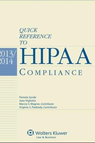 Cover of Quick Reference to Hipaa Compliance, 2013-2014 Edition
