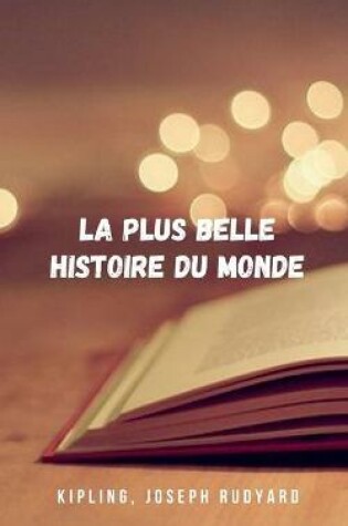 Cover of La plus belle histoire du monde