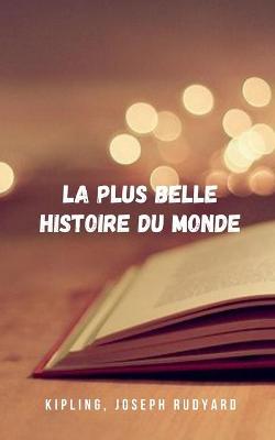 Book cover for La plus belle histoire du monde