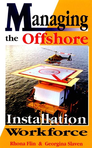 Book cover for Managing the Offshore Installation Workforce