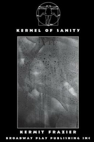 Cover of Kernel Of Sanity