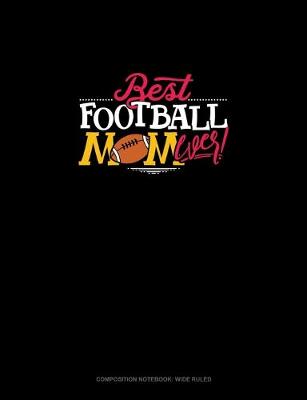 Cover of Best Football Mom Ever