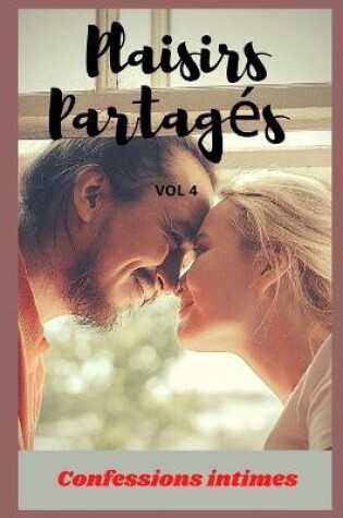 Cover of Plaisirs partagés (vol 4)