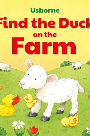 Cover of Find the Duck on the Farm